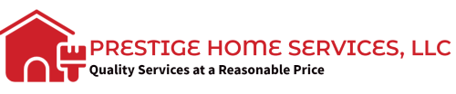 Prestige Home Services, LLC